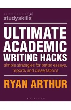 Ultimate Academic Writing Hacks - Dr Ryan (assistant Professor Arthur