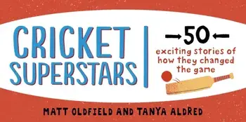 Ultimate Cricket Superstars, Paperback/Matt Oldfield