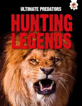 Ultimate Predators: Hunting Legends, Paperback/John Allan
