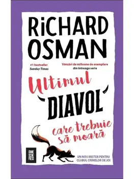 Ultimul diavol care trebuie sa moara/Richard Osman