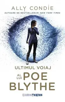 Ultimul voiaj al lui Poe Blythe/Ally Condie