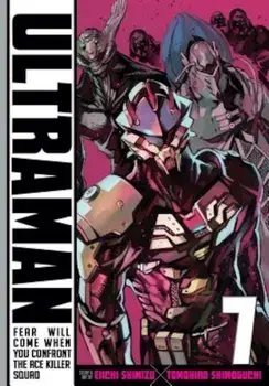 Ultraman, Vol. 7, Paperback/Eiichi Shimizu
