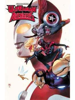 Ultraman X The Avengers, Paperback/Kyle Higgins