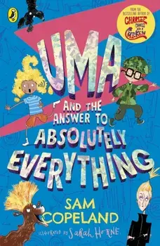 Uma and the Answer to Absolutely Everything, Paperback/Sam Copeland