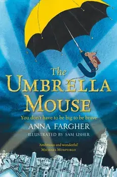 Umbrella Mouse, Paperback/Anna Fargher