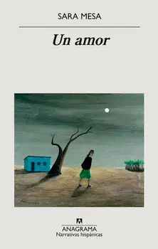 Un Amor, Paperback/Sara Mesa