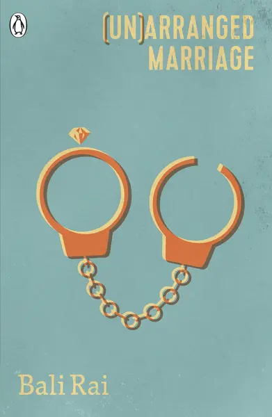 (Un)arranged Marriage | Bali Rai
