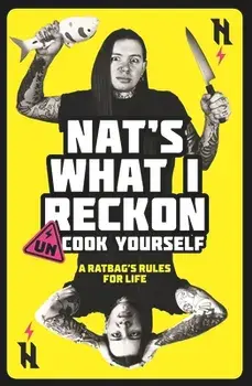 Un-Cook Yourself, Paperback/Nat's What I Reckon