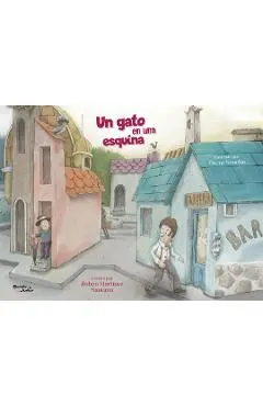 Un Gato En Una Esquina / A Cat in a Corner - Rubén Martínez Santana