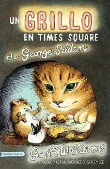 Un Grillo en Times Square: Revised And Updated Edition With Foreword By Stacey Lee, Paperback/George Selden