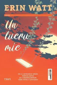 Un lucru mic/Erin Watt