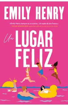 Un Lugar Feliz - Emily Henry