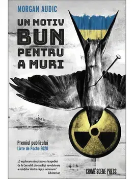 Un motiv bun pentru a muri/Morgan Audic