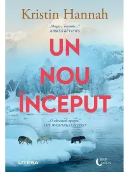 Un nou inceput/Kristin Hannah