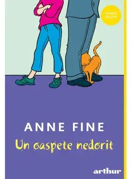 Un oaspete nedorit/Anne Fine