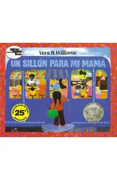 Un Sill�n Para Mi Mam�: A Chair for My Mother (Spanish Edition) - Vera B. Williams