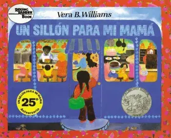 Un Sillon Para Mi Mama = A Chair for My Mother, Paperback/Vera B. Williams