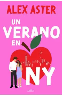 Un Verano En NY / Summer in the City - Alex Aster