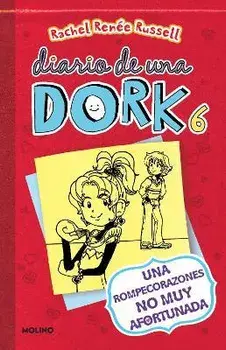 Una Rompecorazones No Muy Afortunada / Dork Diaries: Tales from a Not-So-Happy Heartbreaker, Paperback/Rachel Renée Russell