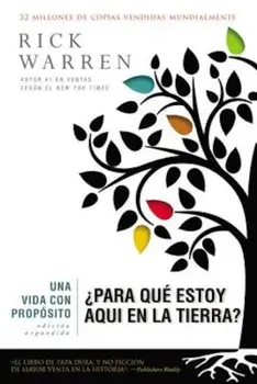 Una Vida Con Proposito: Para Qu Estoy Aqui En La Tierra', Hardcover/Rick Warren