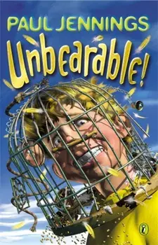 Unbearable!, Paperback/Paul Jennings