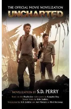 Uncharted: The Official Movie Novelization - S. D. Perry