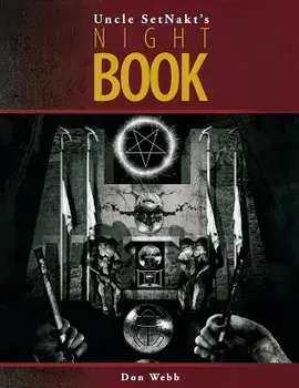Uncle Setnakt's Nightbook, Paperback/Don Webb