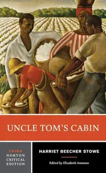 Uncle Tom's Cabin, Paperback/Harriet Beecher Stowe