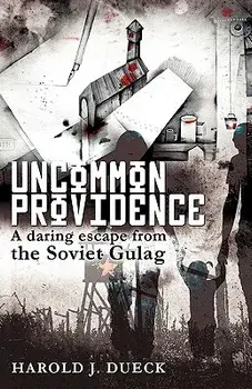 Uncommon Providence, Paperback/Harold J. Dueck