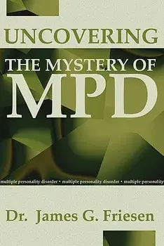 Uncovering the Mystery of Mpd, Paperback/James G. Friesen