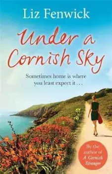 Under a Cornish Sky, Paperback/Liz Fenwick
