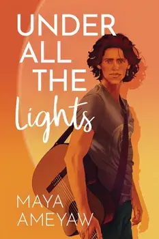 Under All the Lights, Paperback/Maya Ameyaw