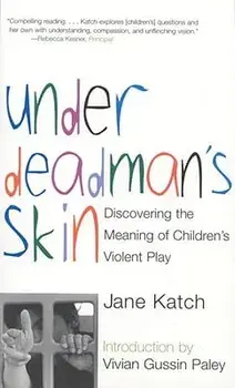 Under Deadman's Skin, Paperback/Jane Katch
