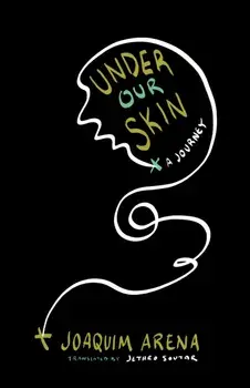 Under Our Skin, Paperback/Joaquim Arena