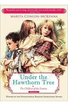 Under the Hawthorn Tree - Marita Conlon-mckenna