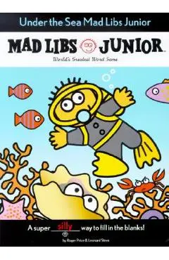 Under the Sea Mad Libs Junior - Jennifer Frantz