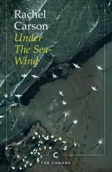 Under the Sea-Wind, Paperback/Rachel Carson