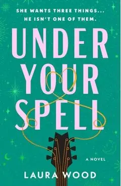 Under Your Spell - Laura Wood