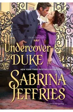 Undercover Duke: A Witty and Entertaining Historical Regency Romance - Sabrina Jeffries