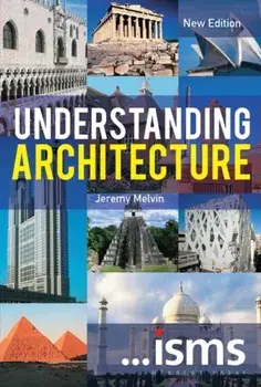 Understanding Architecture New Edition, Paperback/***