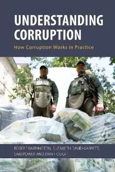 Understanding Corruption. How Corruption Works in Practice, Paperback/Dan (University of Sussex) Hough