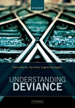 Understanding Deviance. A Guide to the Sociology of Crime and Rule-Breaking, Paperback/Eugene McLaughlin