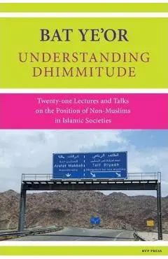 Understanding Dhimmitude - Bat Ye'or