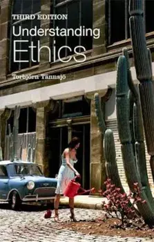 Understanding Ethics, Paperback/Torbjorn Tannsjo