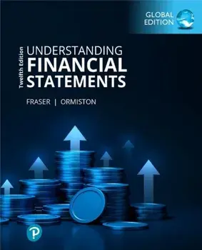 Understanding Financial Statements, Global Edition. 12 ed, Paperback/Lyn Fraser