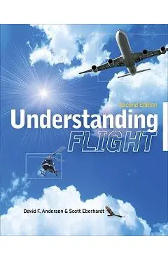 Understanding Flight - David W. Anderson