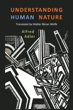 Understanding Human Nature, Paperback/Alfred Adler