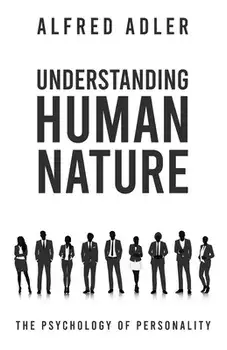 Understanding Human Nature, Paperback/Alfred Adler