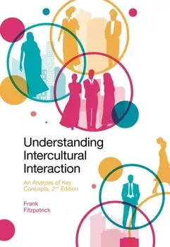 Understanding Intercultural Interaction. An Analysis of Key Concepts, 2 New edition, Paperback/***