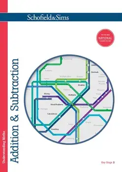 Understanding Maths: Addition & Subtraction, Paperback/Steve Mills